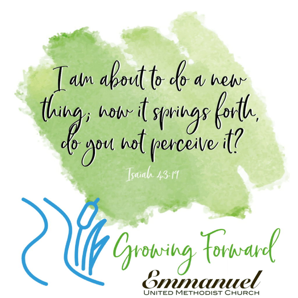 Growing Forward scripture