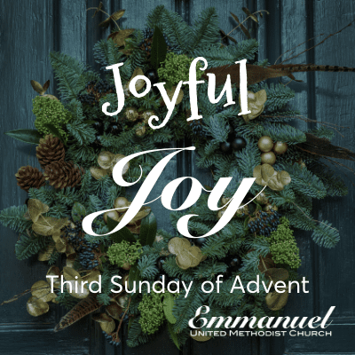 Joyful Joy third Sunday in Advent