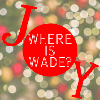 Where is wade 12-16-20