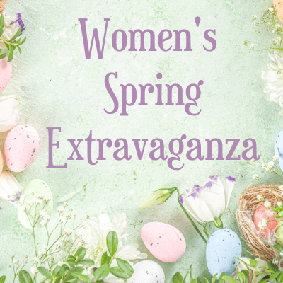Women's Spring Extravaganza