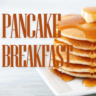 Pancake Breakfast