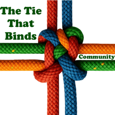 the tie that binds community