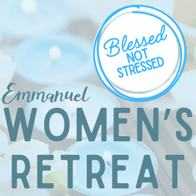 Emmanuel's Women's Retreat 2026