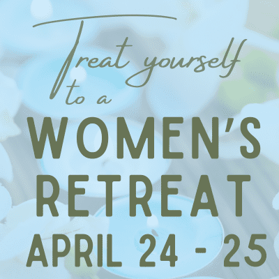 Treat yourself Women's Retreat