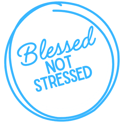 Women's Retreat Blessed Not Stressed